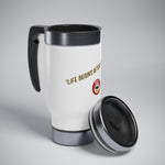 Life begins after coffee. Stainless Steel Travel Mug with Handle, 14oz